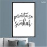 quadro_decorativo_permita_se_sonhar_frs004_325_1_d74239d93f5cd95aa8e576321f7ce526